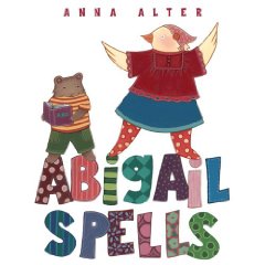 Abigail Spells by Anna Alter